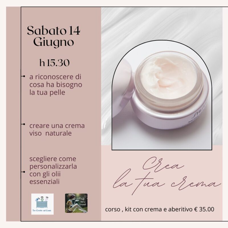 Corsi creativi - Crea la tua crema